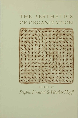 Cover of The Aesthetics of Organization