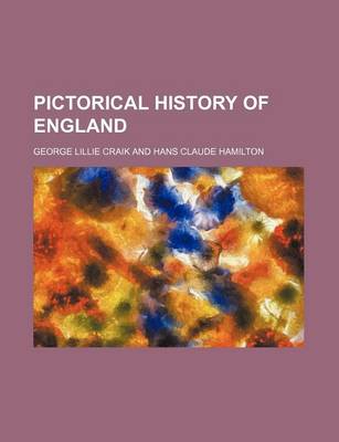 Book cover for Pictorical History of England