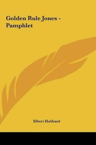 Cover of Golden Rule Jones - Pamphlet