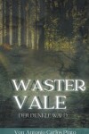 Book cover for Wastervale - Der dunkle Wald