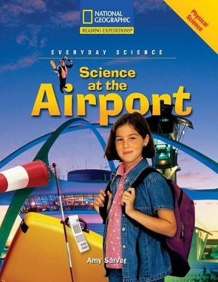 Book cover for Reading Expeditions (Science: Everyday Science): Science at the Airport