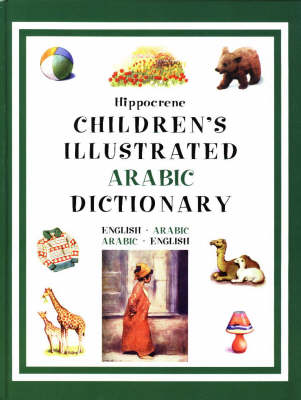 Book cover for Hippocrene Children's Illustrated Arabic Dictionary