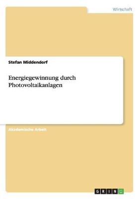 Book cover for Energiegewinnung durch Photovoltaikanlagen