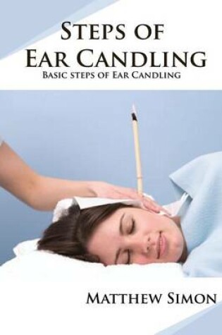 Cover of Steps of Ear Candling