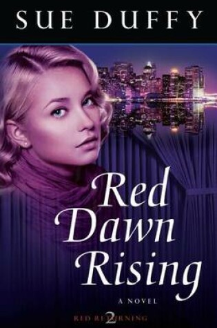 Cover of Red Dawn Rising – A Novel