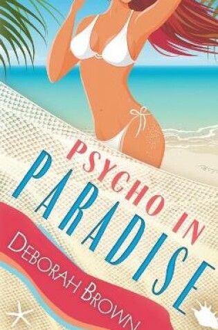 Cover of Psycho in Paradise