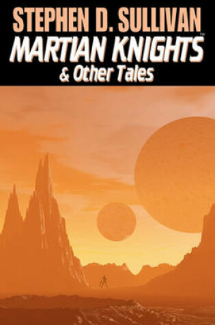 Cover of Martian Knights & Other Tales