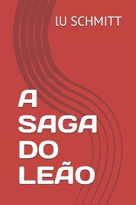 Book cover for A Saga Do Leão