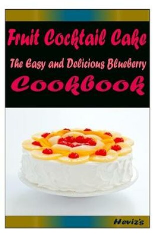 Cover of Fruit Cocktail Cake