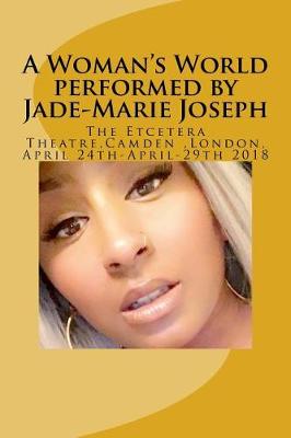 Book cover for A Woman's World performed by Jade-Marie Joseph