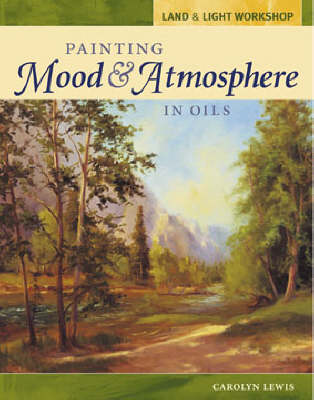 Book cover for Land and Light Workshop - Painting Mood and Atmosphere in Oils