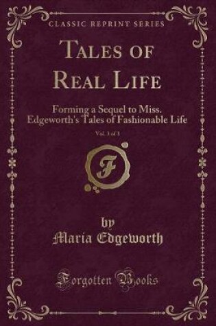 Cover of Tales of Real Life, Vol. 3 of 3