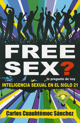 Book cover for El Amor Se Hace Free Sex?
