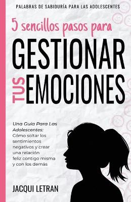 Book cover for 5 sencillos pasos para gestionar tus emociones