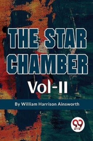 Cover of The Star Chamber Vol-II
