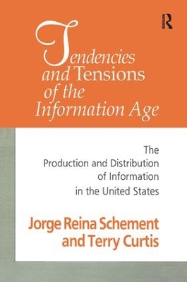 Book cover for Tendencies and Tensions of the Information Age