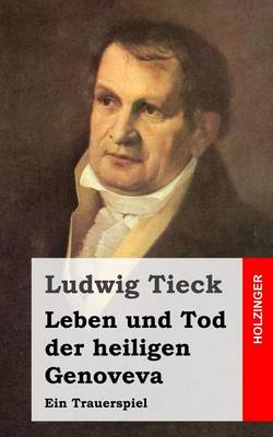 Book cover for Leben und Tod der heiligen Genoveva