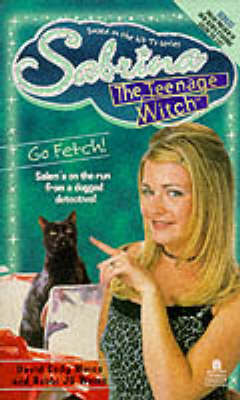 Book cover for Sabrina, the Teenage Witch 13: Go Fetch