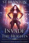 Book cover for Invade The Heights