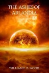 Book cover for The Ashes of Arlandia