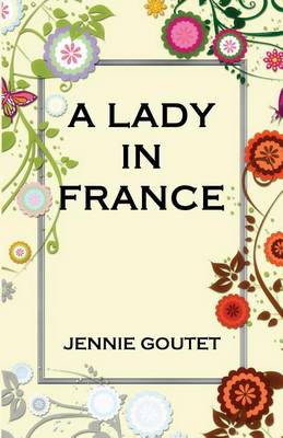 Book cover for A Lady in France