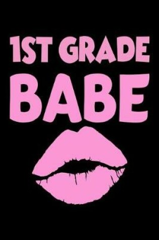 Cover of 1st Grade Babe