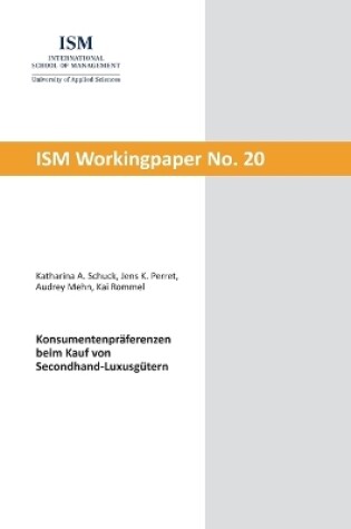 Cover of Konsumentenpräferenzen beim Kauf von Secondhand-Luxusgütern