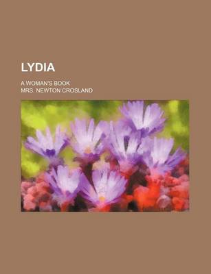 Book cover for Lydia; A Woman's Book