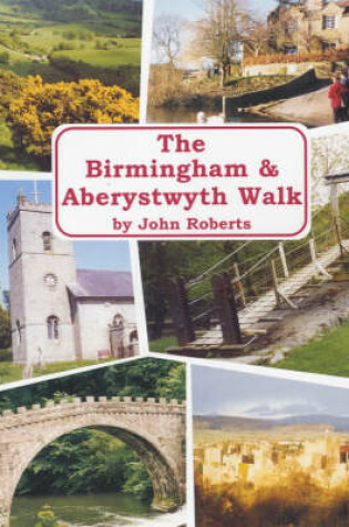 Cover of The Birmingham and Aberystwyth Walk