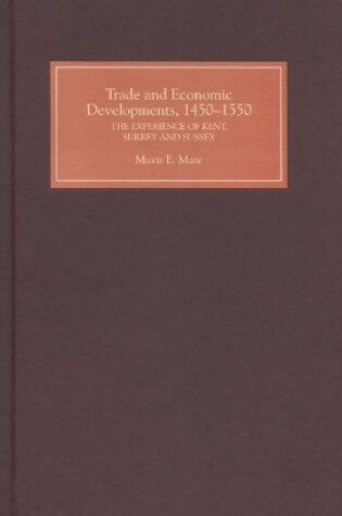 Cover of Trade and Economic Developments, 1450-1550