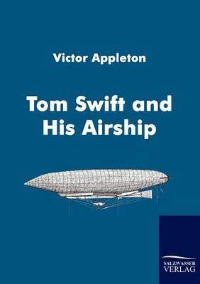 Book cover for Tom Swift and His Airship