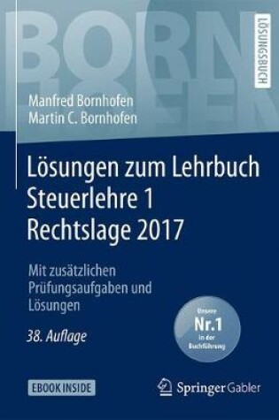 Cover of Loesungen Zum Lehrbuch Steuerlehre 1 Rechtslage 2017