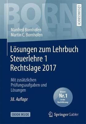 Cover of Loesungen Zum Lehrbuch Steuerlehre 1 Rechtslage 2017