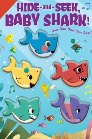 Cover of Hide-and-Seek, Baby Shark!