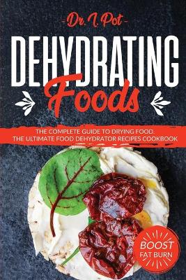 Cover of Dehydrating Foods