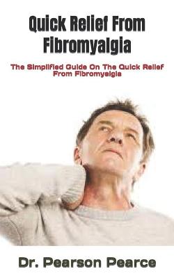 Book cover for Quick Relief From Fibromyalgia