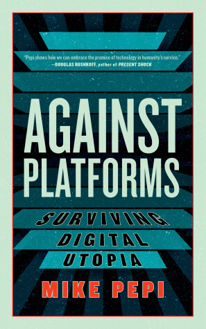 Book cover for Against Platforms