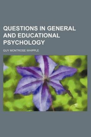 Cover of Questions in General and Educational Psychology