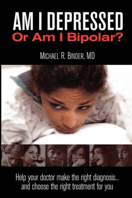 Book cover for Am I Depressed or Am I Bipolar?