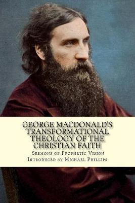 Book cover for George Macdonald's Transformational Theology of the Christian Faith