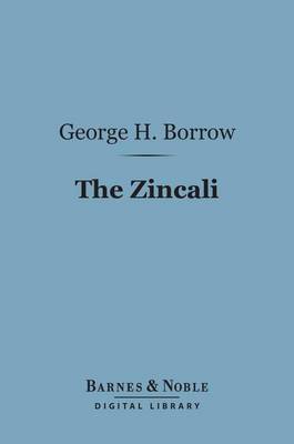 Cover of The Zincali (Barnes & Noble Digital Library)