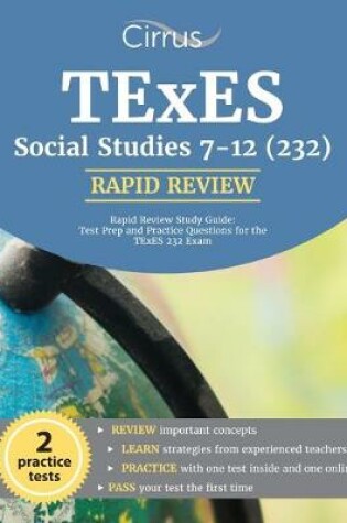 Cover of TExES Social Studies 7-12 (232) Rapid Review Study Guide