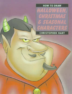 Book cover for How to Draw Halloween, Christmas and Seasonal Characters