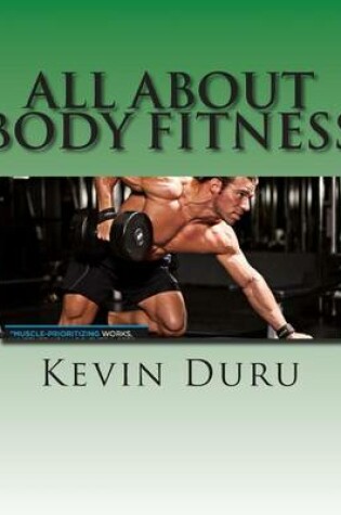 Cover of All about Body Fitness