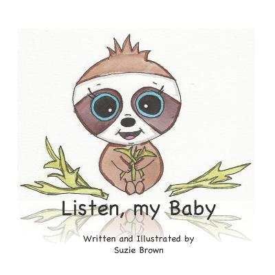 Book cover for Listen, my Baby