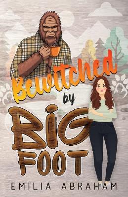 Book cover for Bewitched by Bigfoot