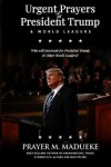 Book cover for Urgent Prayers for President Trump & World Leaders