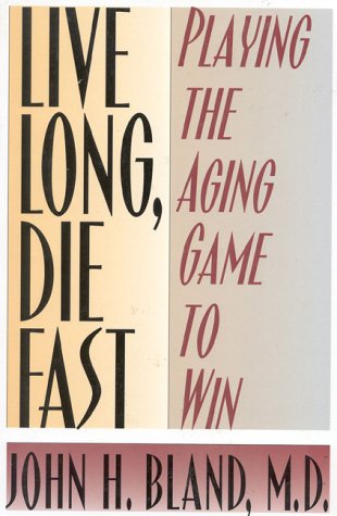 Book cover for Live Long, Die Fast