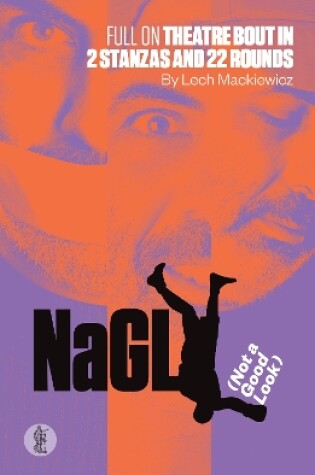 Cover of NaGL (Not a Good Look)