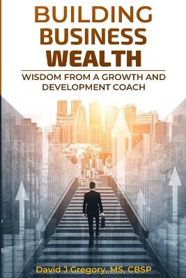 Book cover for Building Business Wealth